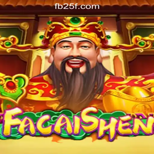 Discover FaCaiShen: The Thrilling Experience of 25F.COM Oficial Slots Brasil #1