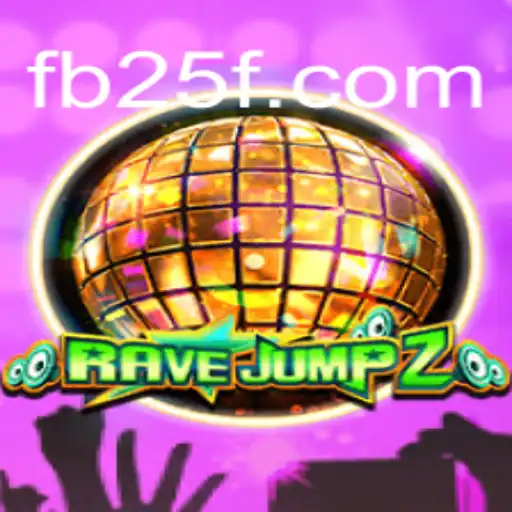 RaveJump2: A Thrilling Adventure in Gaming with 25F.COM Oficial Slots Brasil #1