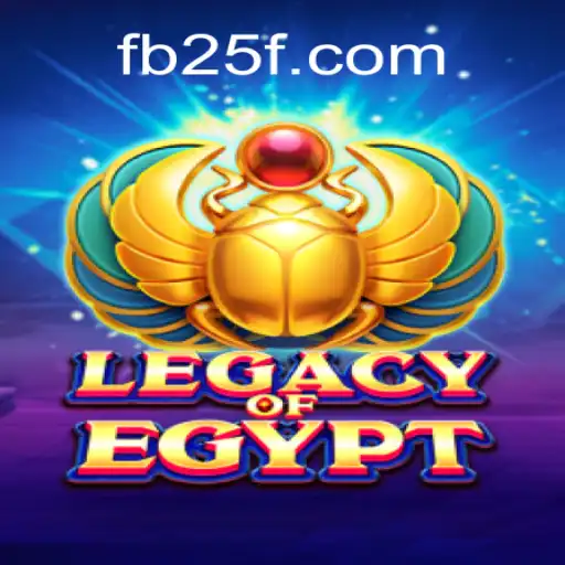 Explore the Mystical Realm of LegacyOfEgypt with 25F.COM Oficial Slots Brasil #1