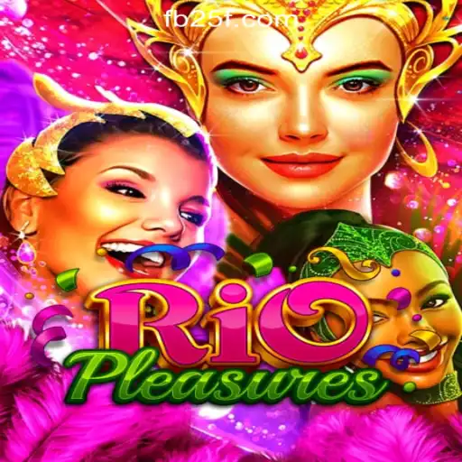 Explore RioPleasures: The Ultimate Gaming Experience with 25F.COM Oficial Slots Brasil #1