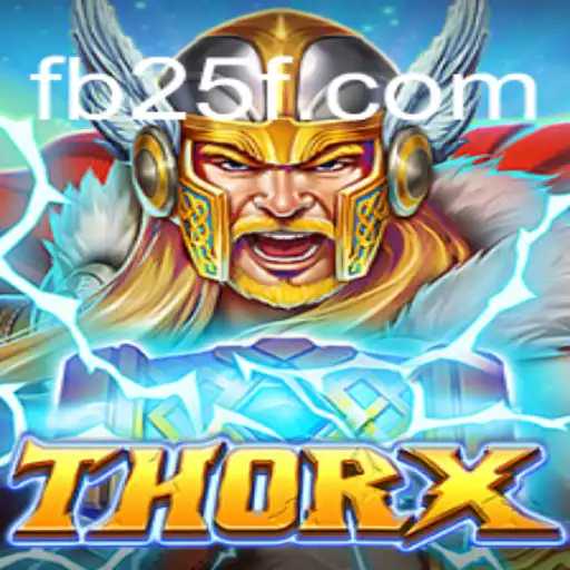 Discover the Exciting World of ThorX and 25F.COM Oficial Slots Brasil #1